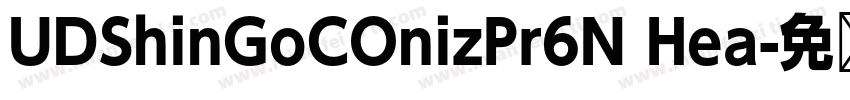 UDShinGoCOnizPr6N Hea字体转换